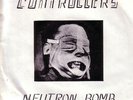 CONTROLLERS Neutron Bomb USA 7