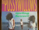 PUSSYWILLOWS - SPRING FEVER LP 1988,  APRIL MARCH