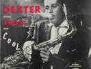 Dexter Gordon-Blows Hot & Cool-Dootone 207-EXCELLENT