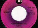 Northern Soul 45 LUTHER Don't Wanna Be A Fool Cotillion