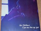 Ian Matthews - If You Saw Thro My Eyes, Lovely Copy