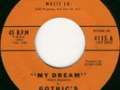  DOO-WOP- GOTHIC'S - MY DREAM - CAROL  - HEAR