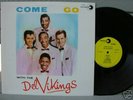 The Del Vikings - Come Go - Rare Doo Wop Northern Soul