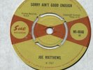 Sue 4046 Joe Matthews Sorry Ain’t Good Enough Rare Ex+