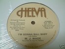 modern soul 12 M. J. WADE I'm Gonna Ball Baby 