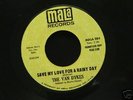 NORTHERN SOUL   VAN DYKES  SAVE MY LOVE FOR A RAINY DAY
