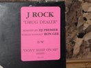 J ROCK - DRUG DEALER 12'' (SEALED) 