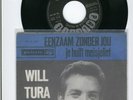 WILL TURA:EENZAAM ZONDER JOU(BLAUWE PALETTE )