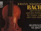 KUIJKEN plays BACH Solo Violin Sonatas and Partitas