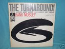 HANK MOBLEY-THE TURNAROUND,FREDDIE HUBBARD, BLUE NOTE