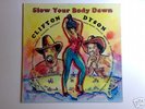CLIFTON DYSON's Slow Your Body Down US ORIG LP Faces