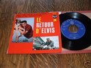 ELVIS PRESLEY	RCA Victor 86.287	LE RETOUR D' ELVIS N0.2