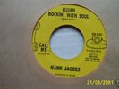 Rare Northern Soul 45 by Hank Jacobs on Call Me.