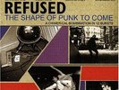 REFUSED the shape of punk to come LP ORIGINAL HC SXE NY