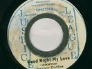 SHENDLEY DUFFUS-GOOD NIGHT MY LOVE-JUSTICE LEA-REGGAE 4