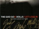 THE GOO GOO DOLLS Signed AUTOGRAPHED Let Love In Poster