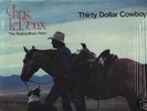 CHRIS LEDOUX - THIRTY DOLLAR COWBOY - PRIVATE LABEL