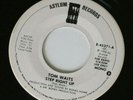 Tom Waits STEP RIGHT UP Rare 1976 Asylum DJ 45 NM-