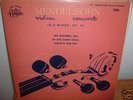 BRONISLAW HUBERMAN    MENDELSSOHN VIOLIN CONCERTO   LP