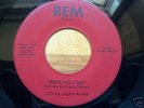 RARE ROCKABILLY ON REM  LITTLE JACKY WAYNE WHITE FELT