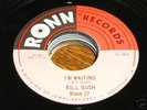 Bill Bush NORTHERN SOUL 45 Im Waiting / A Velvet Touch
