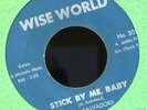salvadors .stick by me baby wise world.northern soul