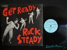 GET READY ROCK STEADY - Rare 1967 COXSONE Original LP