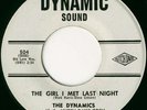 RARE DOO WOP - DYNAMICS - THE GIRL I MET LAST NIGHT -
