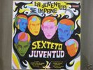 SEXTETO JUVENTUD LATIN SALSA/DESCARGA LP VENEZ* ISSUE