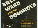 BILLY WARD AND HIS DOMINOES - FEDERAL EP 212