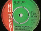 NU BEAT 013 MONTY MORRIS MY LONELY DAYS ALTON ELLIS