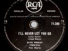V/RARE-SA-ELVIS-I'LL NEVER LET YOU GO-78-N/Mint Cond