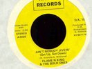 FLAME N KING - AIN'T NOBODY JIVEIN' - 7