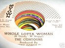 Contours MOTOWN  soul 45 Whole Lotta Woman / Come On