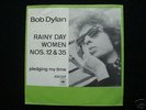 BOB DYLAN Rainy Day Women RARE Danish PS 7