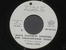 RARE 45 The BELL NOTES  White Buckskin Sneakers  Ceroni