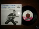 TRES TRES RARE  45 JOHNNY  HALLYDAY  NEUF   A VOIR????