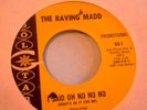 THE RAVING MADD : Florida 60's Psych Garage 45 LISTEN