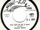 NORTHERN SOUL; Helene Smith; You Got to Be a Man 45 RPM