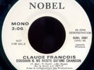 CLAUDE FRANCOIS RARE 45t CANADIEN pour PROMOTION RADIO