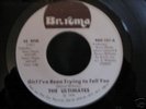 THE ULTIMATES 7''  / GIRL I'VE BEEN TRYING TO TELL YOU