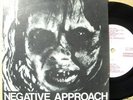 NEGATIVE APPROACH PUNK TOUCH AND GO 1982