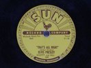 ELVIS PRESLEY 78 : Sun Label 209   First Recording
