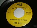 Northern Soul, Very Rare 1st issue, BOB RELF....Listen.