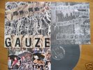 GAUZE - GENKAI WA DOKO DA 3rd LP GISM GAUZE