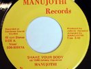 MANUJOTHI 45 SHAKE YOUR BODY, RARE DISCO RAP 1980