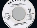NORTHERN SOUL CAVALIERS HOLD TO MY BABY RCA DEMO LISTEN