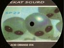 ACID ORANGE 14 ekat sgurd SoundOf Teknival SPIRAL TRIBE