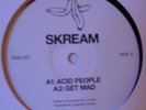 SKREAM 'ACID PEOPLE' 12