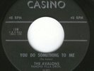 Doo Wop 45--AVALONS ON CASINO--LISTEN